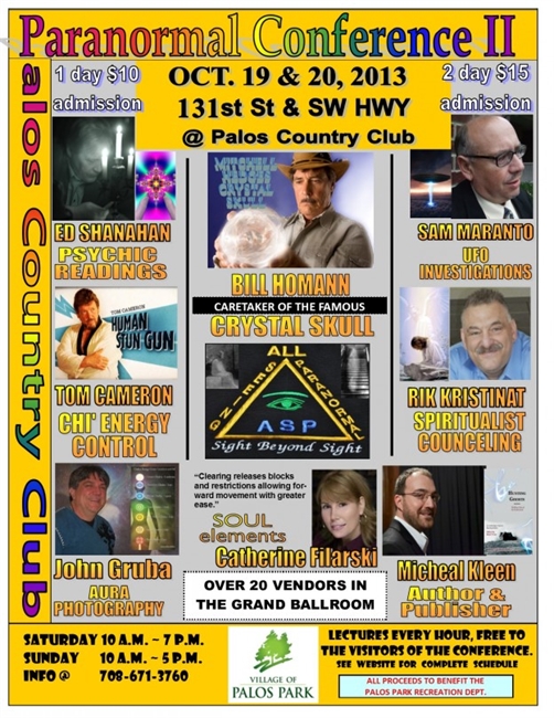 Chicago Paranormal Conference in Palos Park, IL. October 19 / 20th. Authors ...