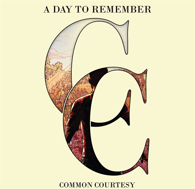 A DAY TO REMEMBER COMMON COURTESY