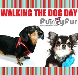 Funny Fur Promotes Walking the Dog Day