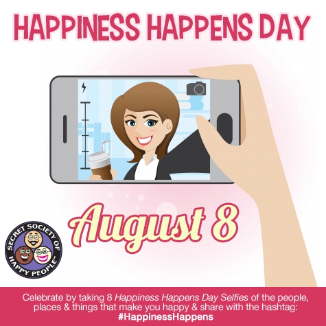 The Secret Society of Happy People Celebrates the 16th Happiness Happens Day
