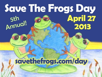 Save the Frogs Day 2013