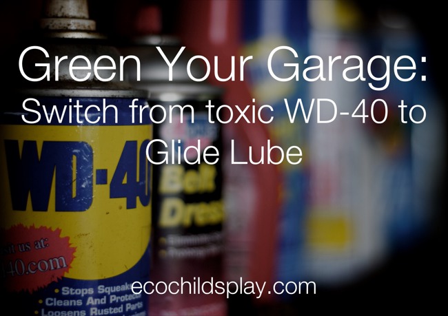Green your Garage: Start with the Lube!