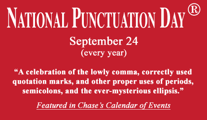 Today is National Punctuation Day (!!!)